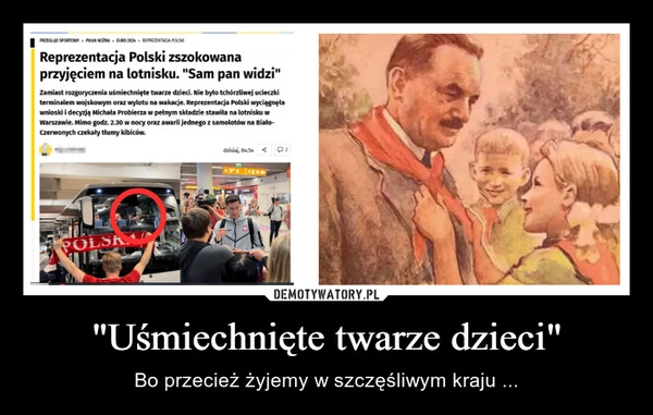 
    "Uśmiechnięte twarze dzieci"