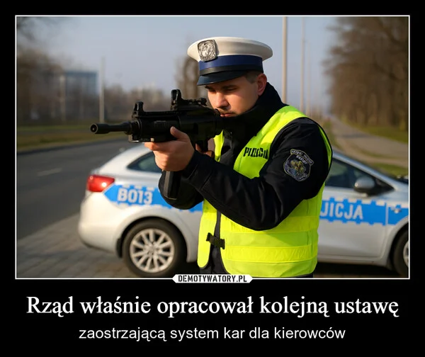 
    Rząd właśnie opracował kolejną ustawę