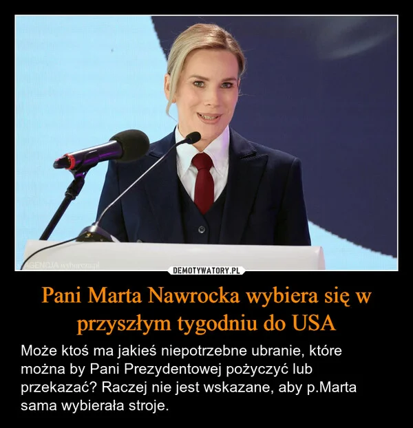 
    Pani Marta Nawrocka wybiera się w przyszłym tygodniu do USA