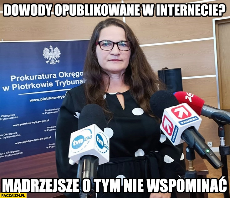 
    Prokurator Magdalena Czołnowska dowody opublikowane w internecie? Mądrzejsze o tym nie wspominać