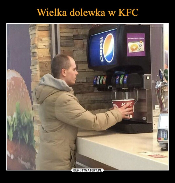 
    Wielka dolewka w KFC