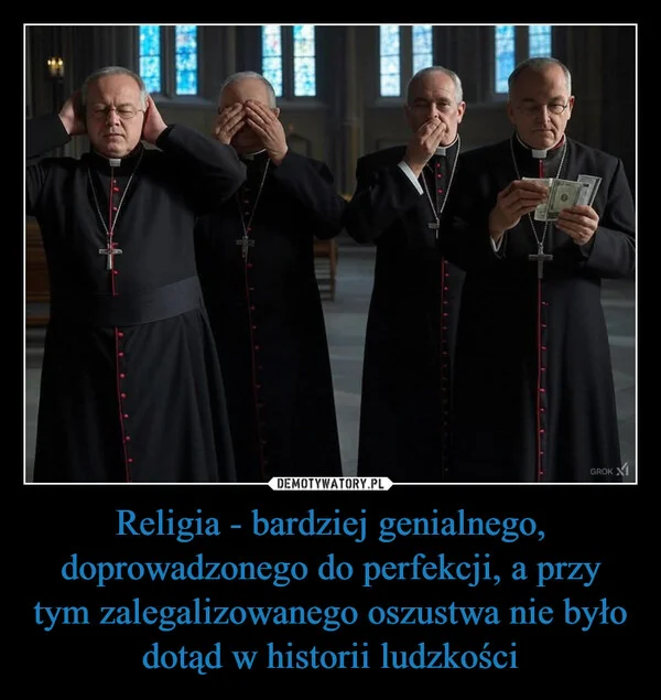 
    Religia - bardziej genialnego, doprowadzonego do perfekcji, a przy tym zalegalizowanego oszustwa nie było dotąd w historii ludzkości