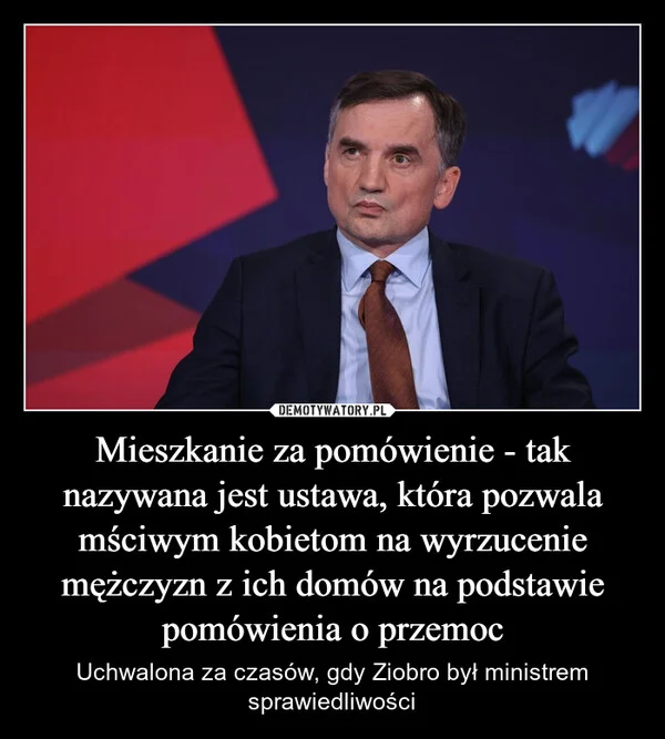 
    Mieszkanie za pomówienie - tak nazywana jest ustawa, która pozwala mściwym kobietom na wyrzucenie mężczyzn z ich domów na podstawie pomówienia o przemoc