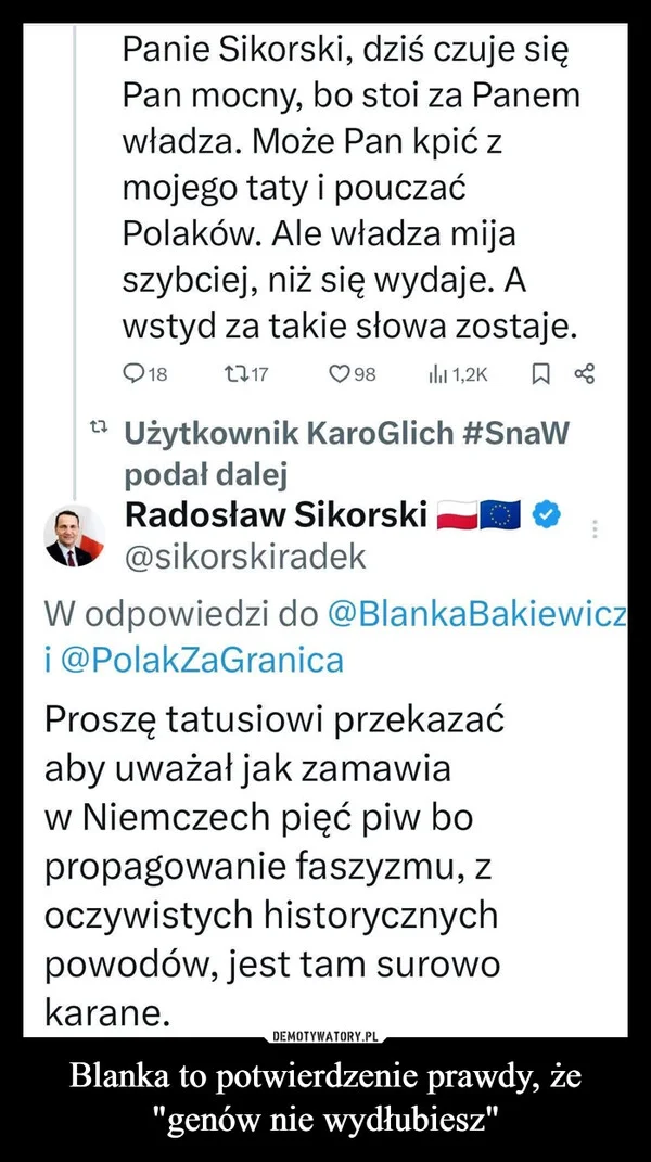 
    Blanka to potwierdzenie prawdy, że 