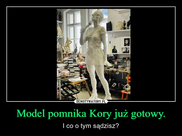 
    Model pomnika Kory już gotowy.