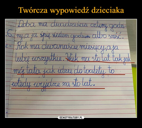 
    Twórcza wypowiedź dzieciaka