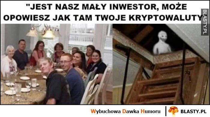 
    Jest nasz mały inwestor, może opowiesz jak tam twoje kryptowaluty rodzina przy stole