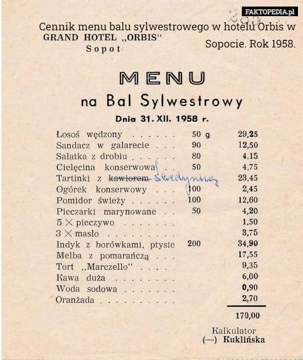 
    
			Cennik menu balu sylwestrowego w hotelu Orbis w Sopocie. Rok 1958.					