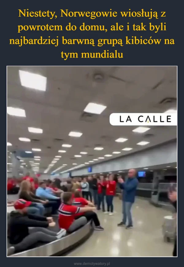 
    Niestety, Norwegowie wiosłują z powrotem do domu, ale i tak byli najbardziej barwną grupą kibiców na tym mundialu