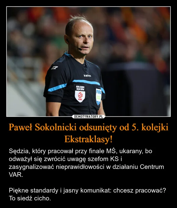 
    Paweł Sokolnicki odsunięty od 5. kolejki Ekstraklasy!
