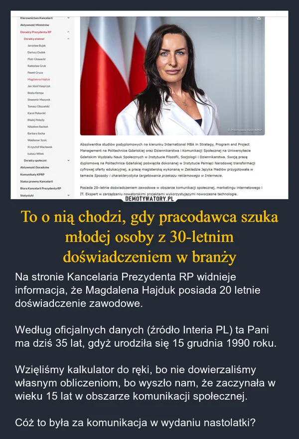 To o nią chodzi, gdy pracodawca szuka młodej osoby z 30-letnim doświadczeniem w branży