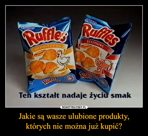 
    Jakie są wasze ulubione produkty, których nie można już kupić?