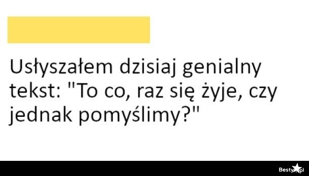 
    Genialny tekst 