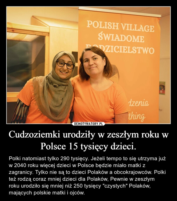 
    Cudzoziemki urodziły w zeszłym roku w Polsce 15 tysięcy dzieci.