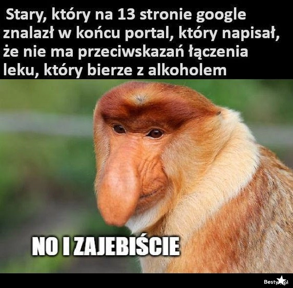 
    Znalazł to, czego szukał 