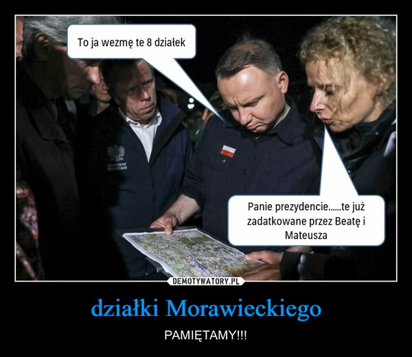 
    działki Morawieckiego