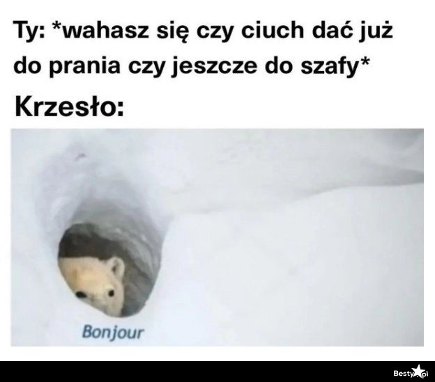 
    Pozostaje krzesło 