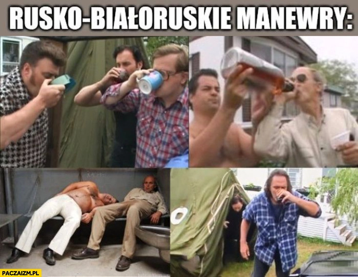 
    Rusko-białoruskie manewry pija alkohol chłopaki z baraków