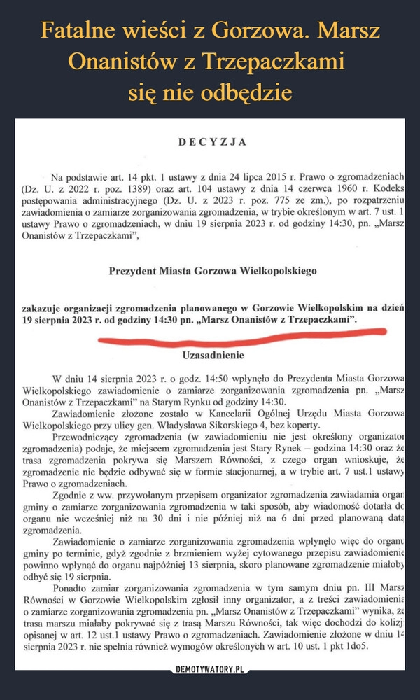 
    Fatalne wieści z Gorzowa. Marsz Onanistów z Trzepaczkami 
się nie odbędzie