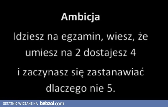 
    Ambicja