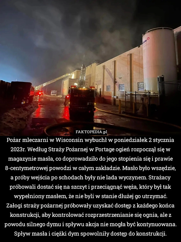 
    Pożar mleczarni w Wisconsin wybuchł w poniedziałek 2 stycznia 2023r. Według