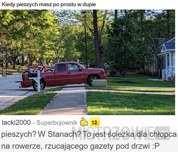 
    Kiedy pieszych masz po prostu w...