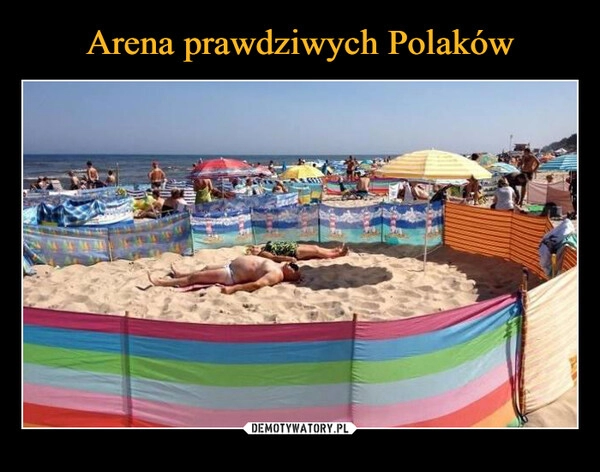 
    Arena prawdziwych Polaków