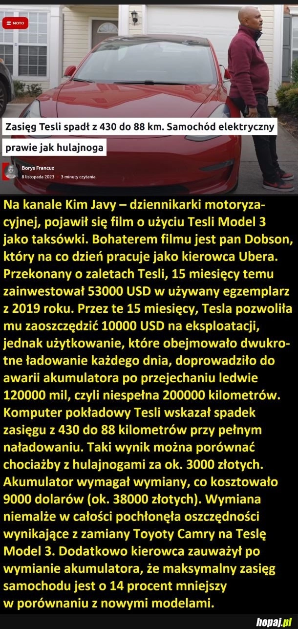 
    A zmiana Toyoty na Teslę pewnie też swoje kosztowała.