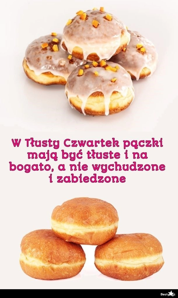 
    Jak pączki to na bogato 