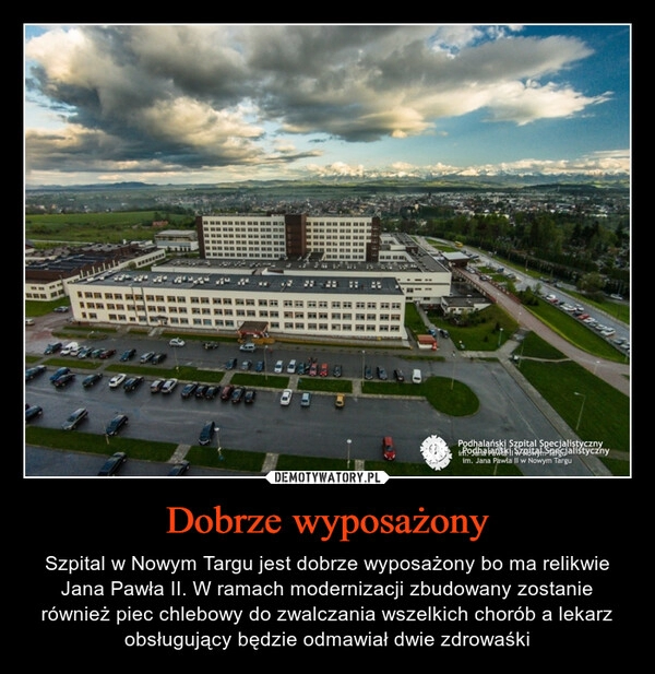 
    Dobrze wyposażony