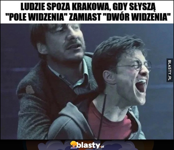 
    Ludzie spoza Krakowa gdy słyszą 