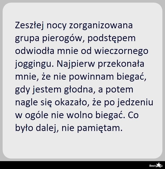 
    Zorganizowana grupa pierogów 