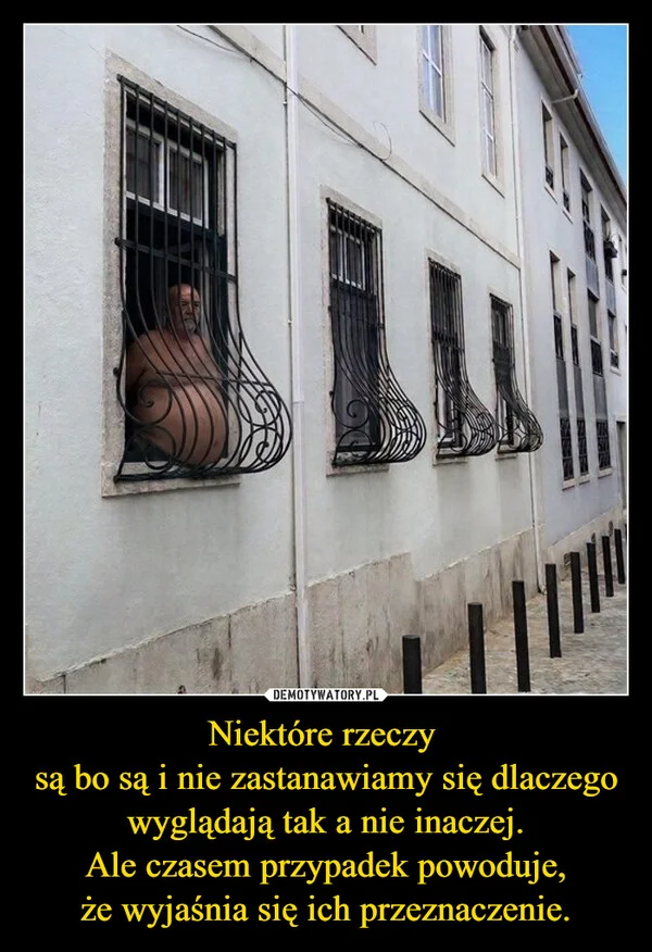 
    Niektóre rzeczy są bo są i nie zastanawiamy się dlaczego wyglądają tak a nie inaczej. Ale czasem przypadek powoduje, że wyjaśnia się ich przeznaczenie.