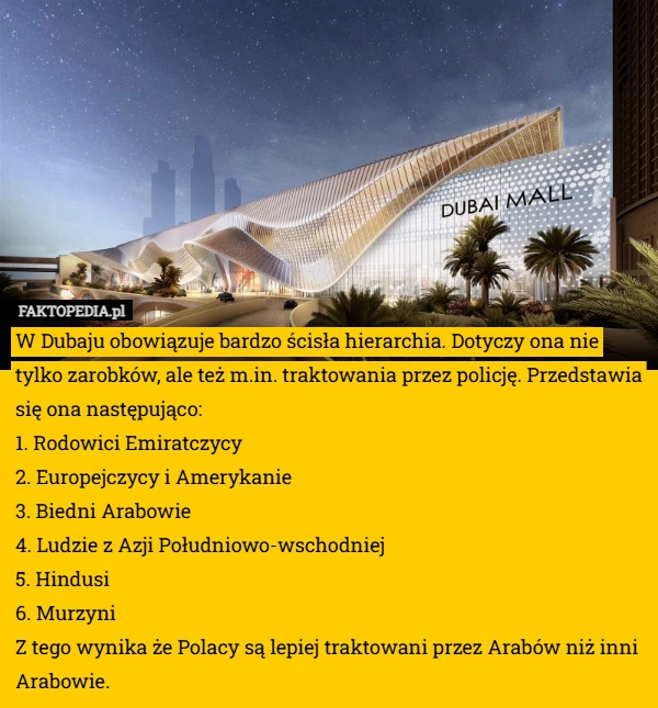 W Dubaju obowiązuje bardzo ścisła hierarchia. Dotyczy ona nie tylko zarobków,