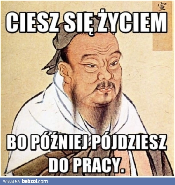 
    Ciesz się życiem