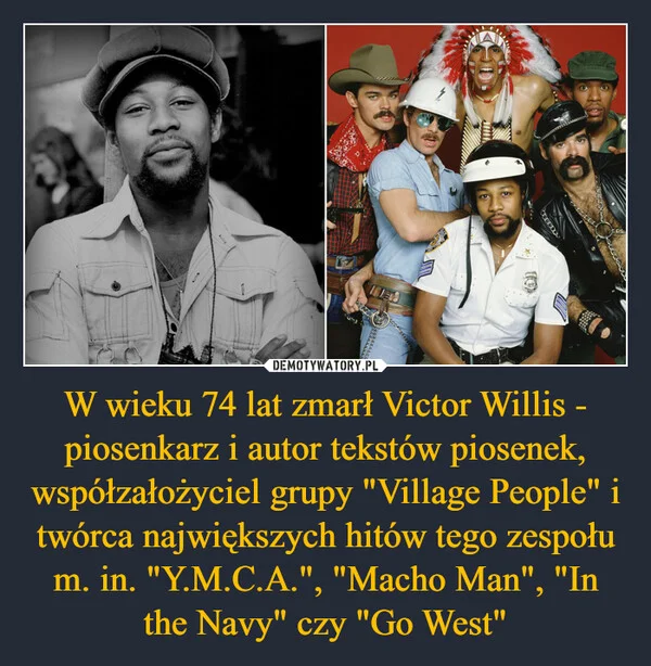 
    W wieku 74 lat zmarł Victor Willis - piosenkarz i autor tekstów piosenek, współzałożyciel grupy 