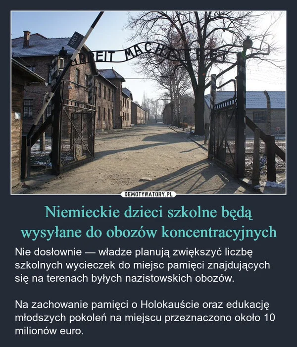 
    Niemieckie dzieci szkolne będą wysyłane do obozów koncentracyjnych