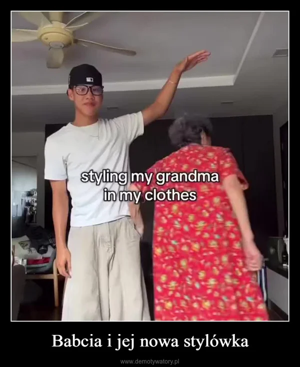 
    Babcia i jej nowa stylówka