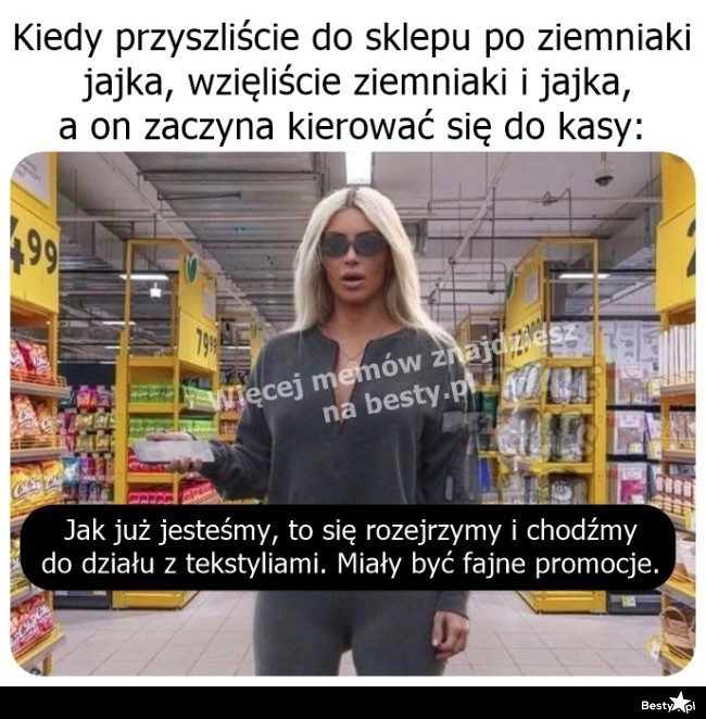 
    Zakupy na pewno nie skończą się na jajkach i ziemniakach 