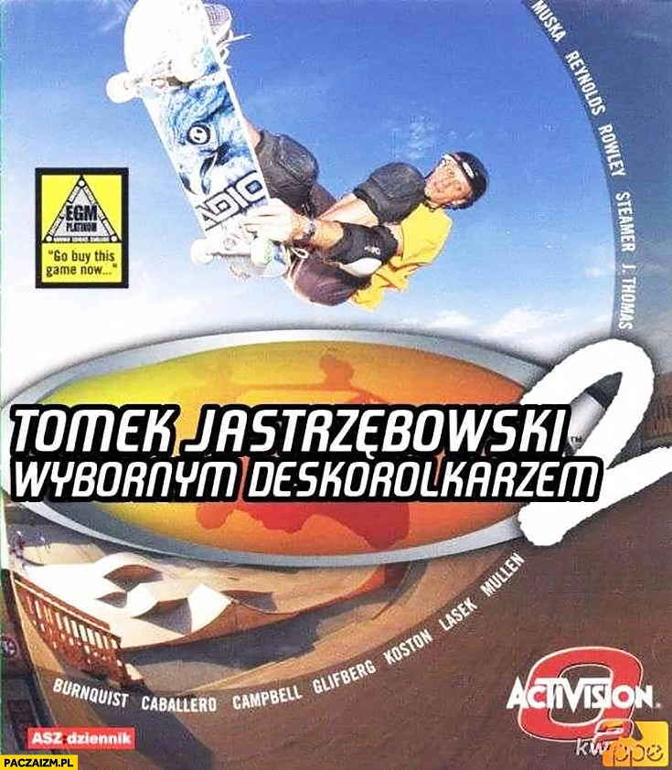 
    Tony Hawk Tomek Jastrzębowski wybornym deskorolkarzem przeróbka okładki gry