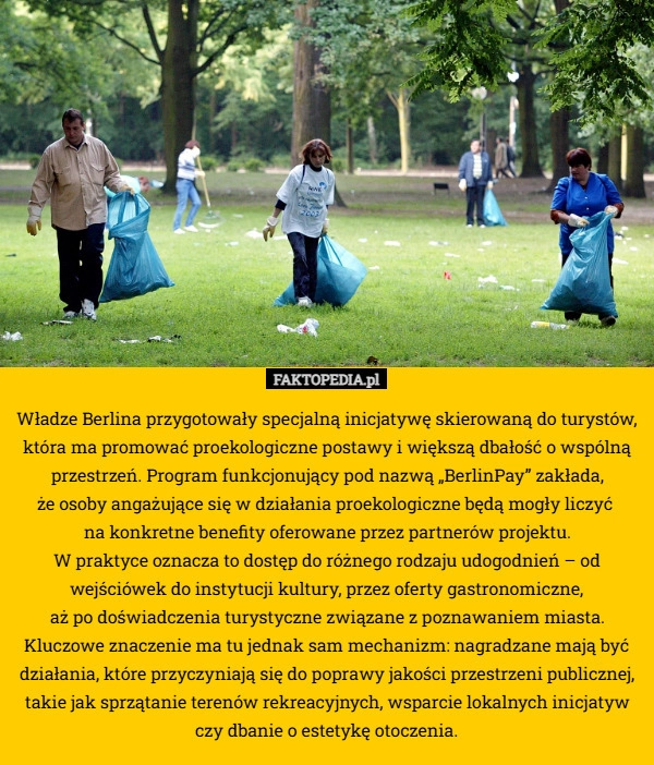 
    Władze Berlina przygotowały specjalną inicjatywę skierowaną do turystów,