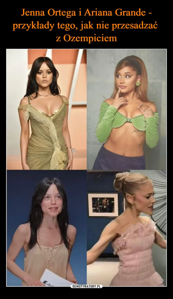 
    Jenna Ortega i Ariana Grande - przykłady tego, jak nie przesadzać z Ozempiciem