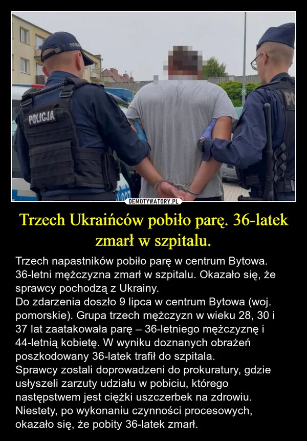 
    Trzech Ukraińców pobiło parę. 36-latek zmarł w szpitalu.