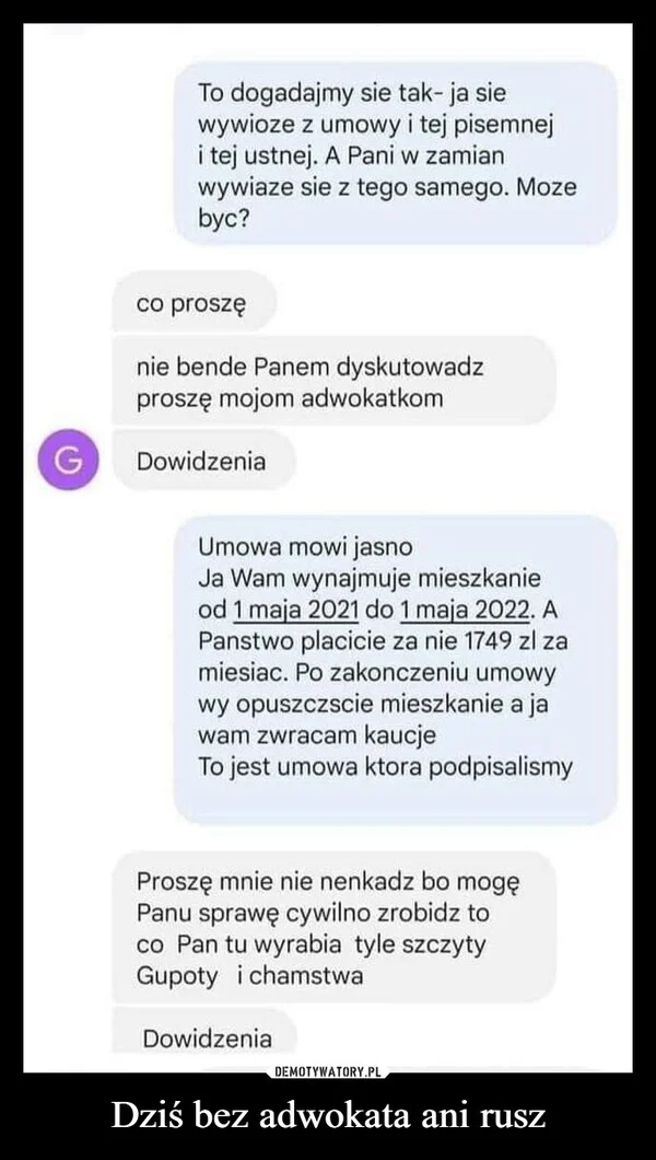 
    Dziś bez adwokata ani rusz