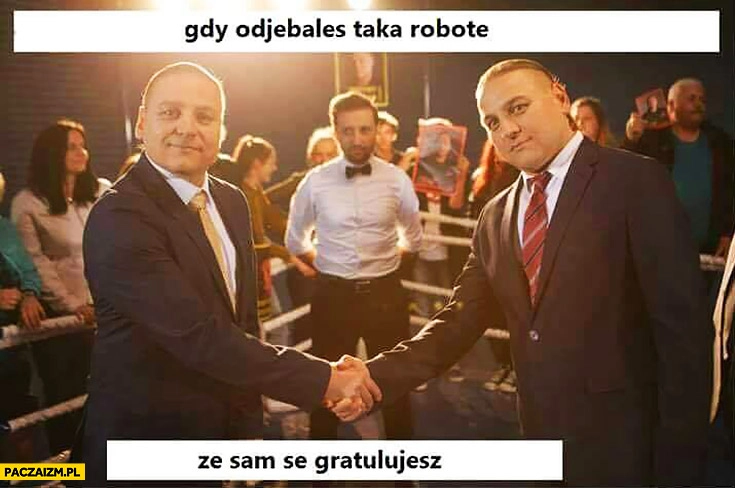 
    Gdy odwaliłeś taką robotę, że sam sobie gratulujesz. Bracia Golec Uorkiestra