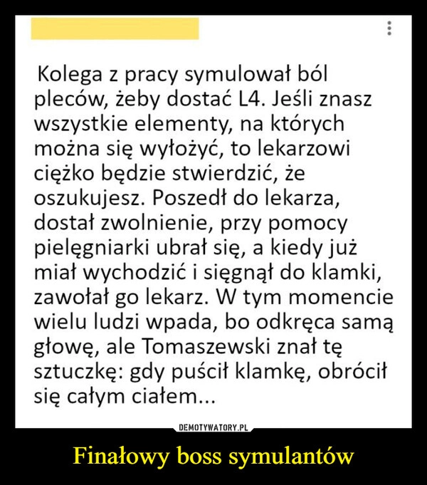 
    Finałowy boss symulantów