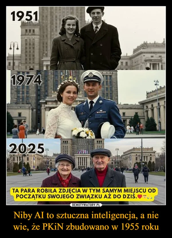 
    Niby AI to sztuczna inteligencja, a nie wie, że PKiN zbudowano w 1955 roku