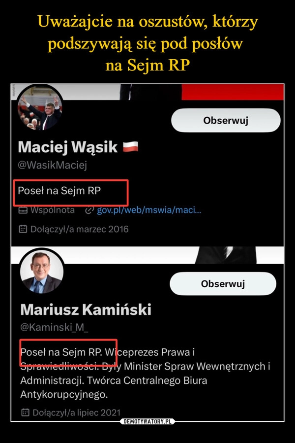 
    Uważajcie na oszustów, którzy podszywają się pod posłów 
na Sejm RP
