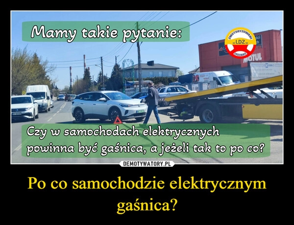 
    Po co samochodzie elektrycznym gaśnica?