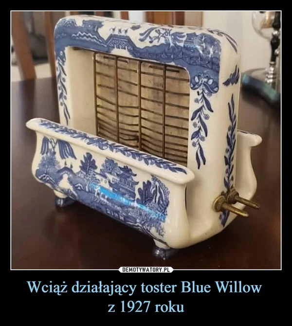 
    Wciąż działający toster Blue Willow z 1927 roku
